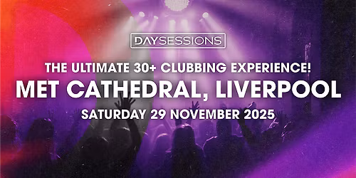 DAY SESSIONS - LIVERPOOL