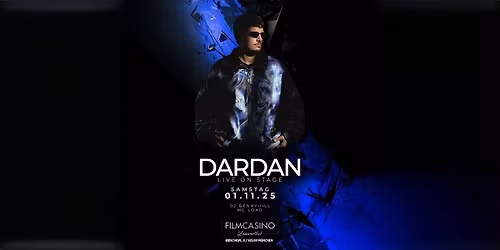 SA 01.11. DARDAN LIVE @ FILMCASINO SATURDAYS