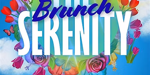 The Serenity Brunch