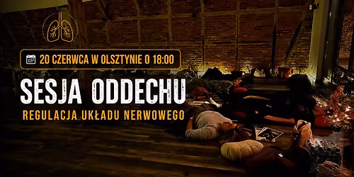 SESJA ODDECHU \u2013 REGULACJA UK\u0141ADU NERWOWEGO