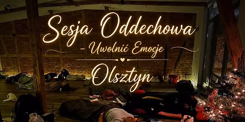 SESJA ODDECHOWA \u2013 UWOLNI\u0106 EMOCJE
