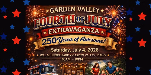 Garden Valley Fourth of July Extravaganza 
