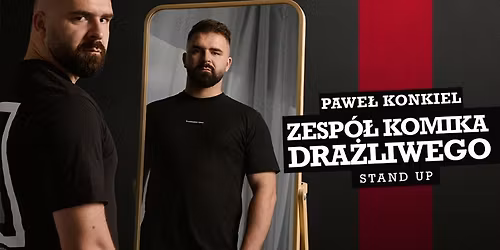 Pawe\u0142 Konkiel stand-up W programie "Zesp\u00f3\u0142 Komika Dra\u017cliwego"