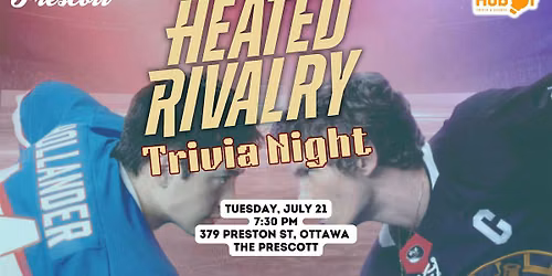 HEATED RIVALRY Trivia Night - The Prescott (Ottawa)