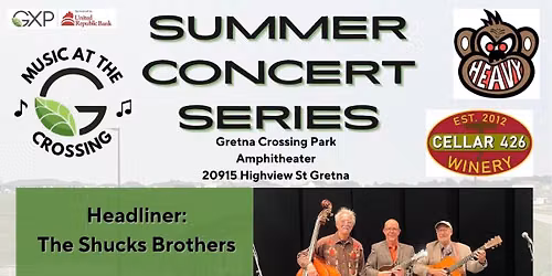 Gretna Crossing - Shucks Brothers