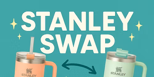 \u2728 Stanley Swap \u2728