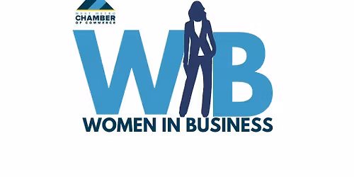 Women in Business  (One Week Early Due to Memorial Day Weekend!)