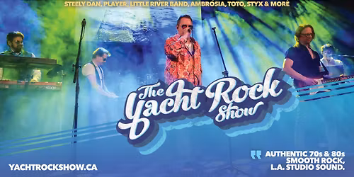 The Yacht Rock Show - A tribute to 70s & 80s Smooth Rock