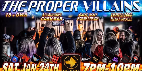 The Proper Villains Return to Eagle Vale! $10 Cover