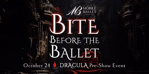 Mobile Ballet - BITE BEFORE THE BALLET