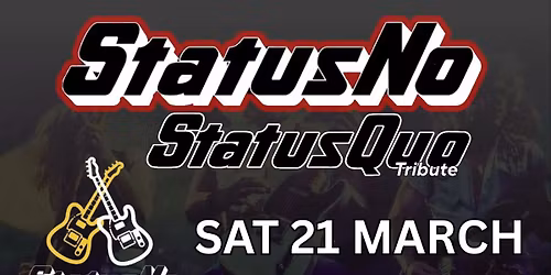 STATUS QUO TRIBUTE - STATUS NO at Dreadnoughtrock Bathgate