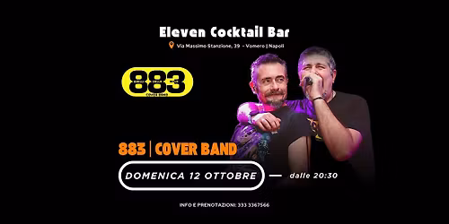 LIVE MUSIC - 12 ottobre - 883 COVER BAND