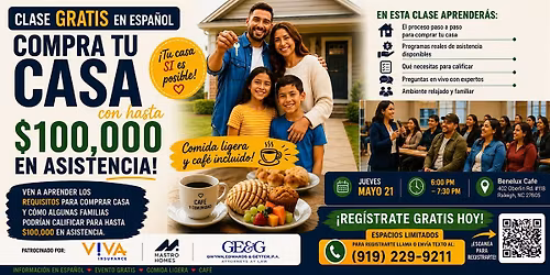 Compra tu casa con hasta $100,000 en asistencia | Evento en Espa\u00f1ol