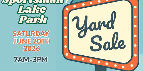 Sportsman Lake Park Summer Yard Sale