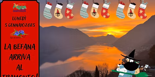 La Befana arriva al tramonto!