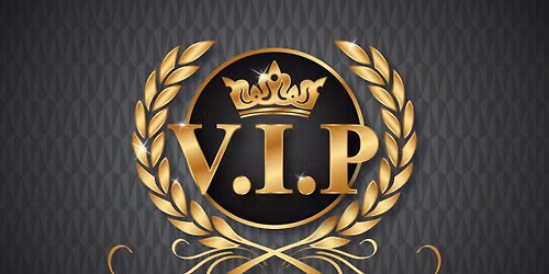 VIP Dinner - Invite and RSVP required