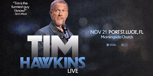 Tim Hawkins Live - Port St. Lucie, FL