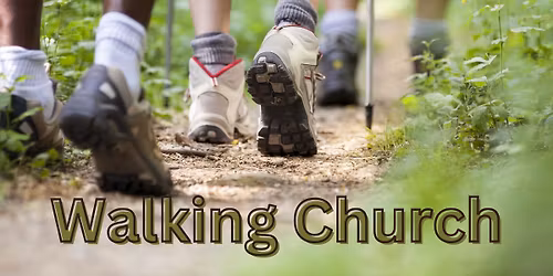 Walking Church - Spring Edition