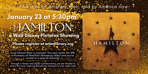 Hamilton: A Walt Disney Pictures Showing
