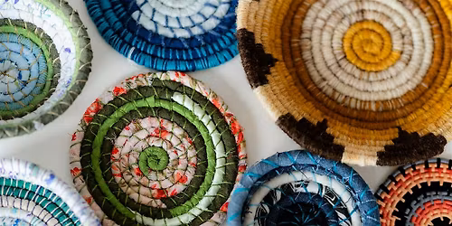 Textile Coiled Basketry Workshop