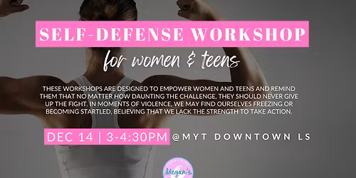 Self-Defense Workshop for Women & Teens