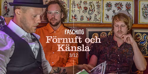 F\u00f6rnuft och K\u00e4nsla | Fasching, Stockholm