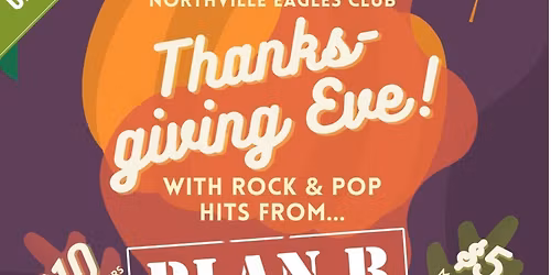 Plan B- Night before Thanksgiving 