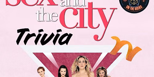Sex And The City Trivia @ The Pontiac