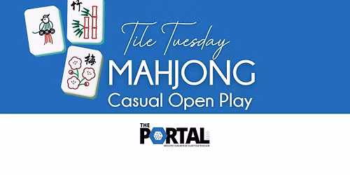 Tile Tuesday: Mahjong Open Play