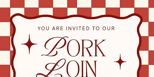 Pork Loin Dinner