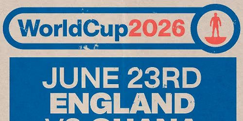 World Cup 2026 - England VS Ghana