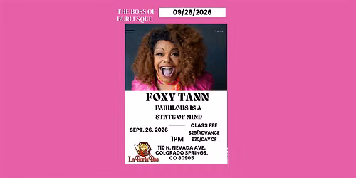 Fabulous is a State of Mind Class by Foxy Tann