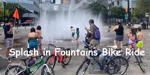 Kids' Bike Ride - Splash in the fountains! - Kidical Mass