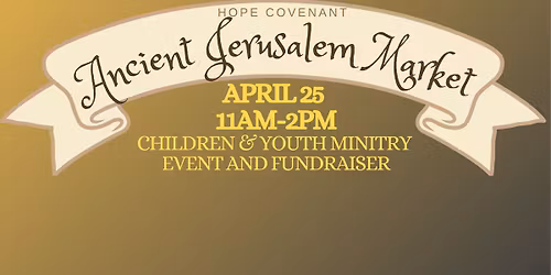 Ancient Jerusalem Market Day and FUNraiser