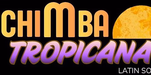 CHIMBA TROPICANA 2a EDICION