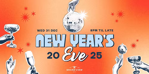 \ud83c\udf89 NYE Party at the Grand View Hotel! \ud83c\udfb6