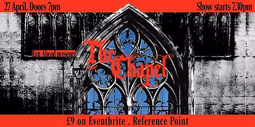 Exit Ahead: The Chapel