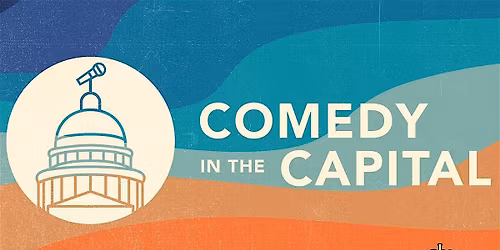 Comedy in the Capital