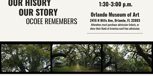 Our History Our Story: Ocoee Remembers