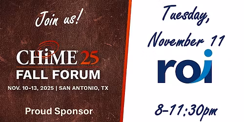 CHIME Fall Forum - ROI Suite Night - Tuesday