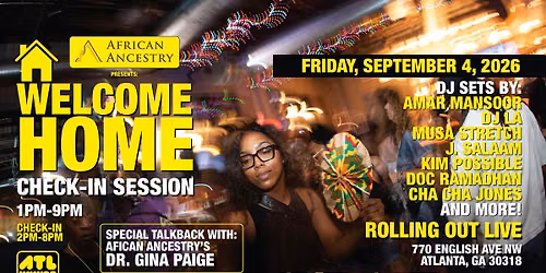 WELCOME HOME 2026: The ATLWKNDR Check In Session w\/ African Ancestry