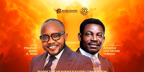 SHAKE THE HEAVENS EASTER CONVENTION