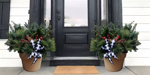 Holiday Porch Pots Demonstration November 25th
