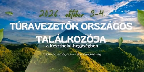 TOT2026 - T\u00faravezet\u0151k Orsz\u00e1gos Tal\u00e1lkoz\u00f3ja 2026