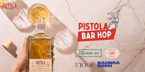 Pistola Bar Hop