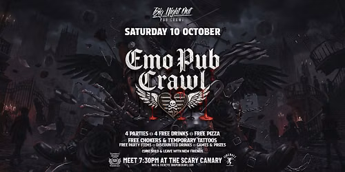 Big Night Out Pub Crawl | EMO NIGHT | Saturday 10 October | Sydney