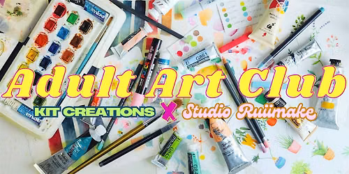 Adult Art Club [Second Half of 2026]