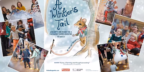 A Winter's Tail play-along theatre by The Last Baguette