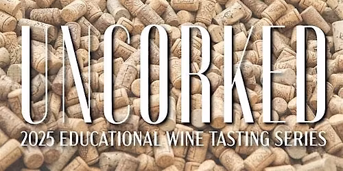 Uncorked Wine Series: Celebrating with Bubbles