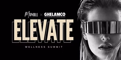 ELEVATE : The Future of Wellness Summit